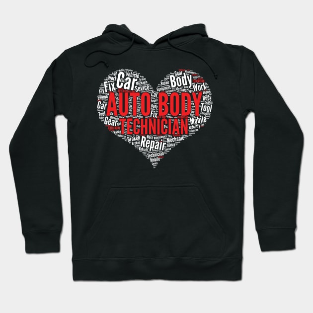 Auto Body Technician Heart Shape Word Cloud Mechanic design Hoodie by theodoros20